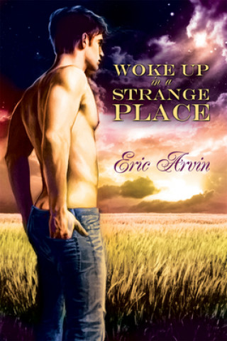 Carte Woke Up in a Strange Place Eric Arvin