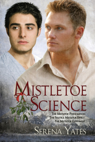 Buch Mistletoe Science Serena Yates