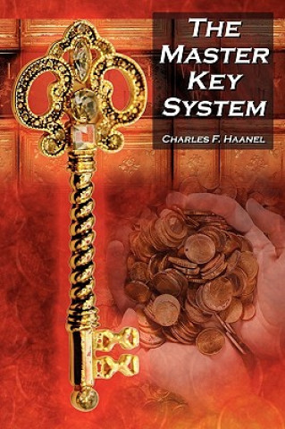 Könyv Master Key System Charles F. Haanel