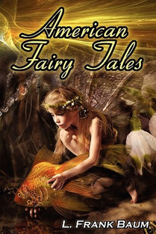 Carte American Fairy Tales Lyman Frank Baum
