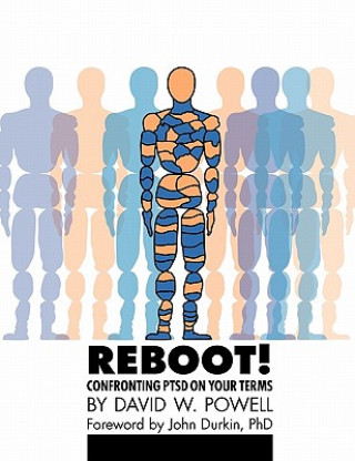 Книга REBOOT! Confronting PTSD on Your Terms David W. Powell