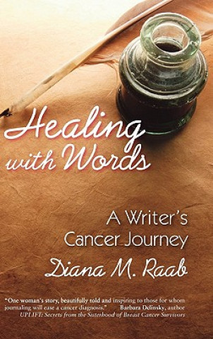 Kniha Healing With Words Diana M. Raab