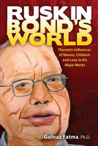 Book Ruskin Bond's World Gulnaz Fatma