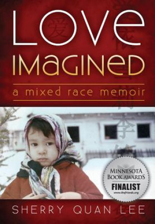 Книга Love Imagined Sherry Quan Lee