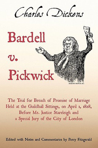 Kniha Bardell V. Pickwick Charles Dickens