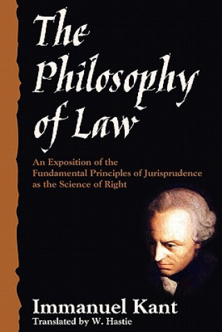 Könyv Philosophy of Law Kant