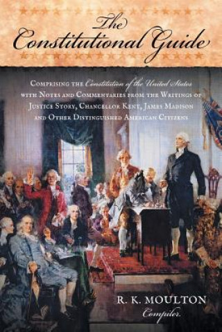 Buch Constitutional Guide R K Moulton