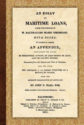 Könyv Essay on Maritime Loans Balthazard-Marie Emerigon