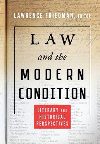 Kniha Law and the Modern Condition Carla Spivack