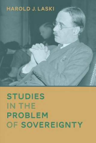 Libro Studies in the Problem of Sovereignty Harold J Laski