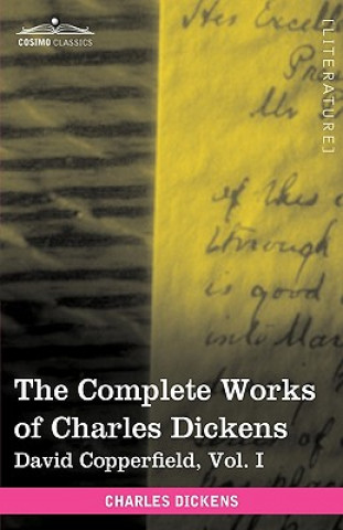 Książka Complete Works of Charles Dickens (in 30 Volumes, Illustrated) Charles Dickens