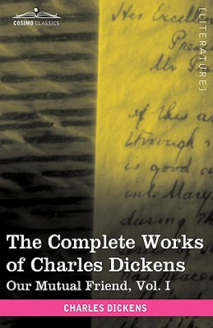 Książka Complete Works of Charles Dickens (in 30 Volumes, Illustrated) Charles Dickens