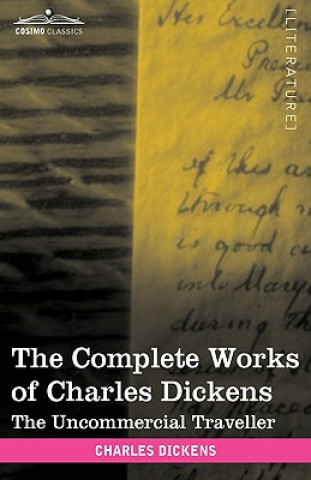 Βιβλίο Complete Works of Charles Dickens (in 30 Volumes, Illustrated) Charles Dickens