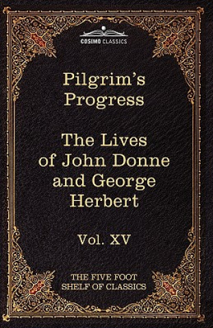 Knjiga Pilgrim's Progress & the Lives of Donne and Herbert Izaak Walton