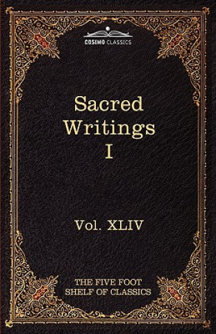 Kniha Sacred Writings I Charles W. Eliot