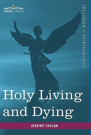 Könyv Holy Living and Dying Taylor