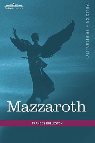 Książka Mazzaroth Frances Rolleston