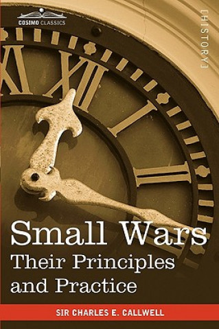 Knjiga Small Wars Callwell