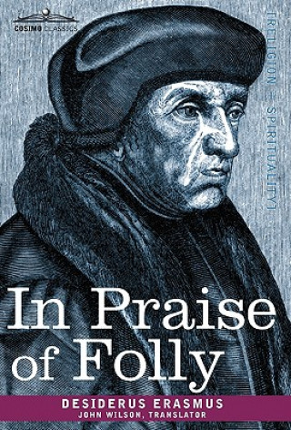 Könyv In Praise of Folly Desiderus Erasmus
