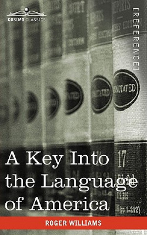 Carte Key Into the Language of America Roger  Williams