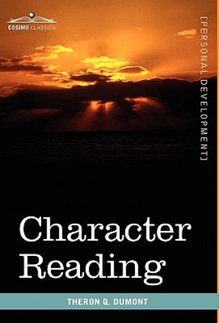 Книга Character Reading Theron Q Dumont