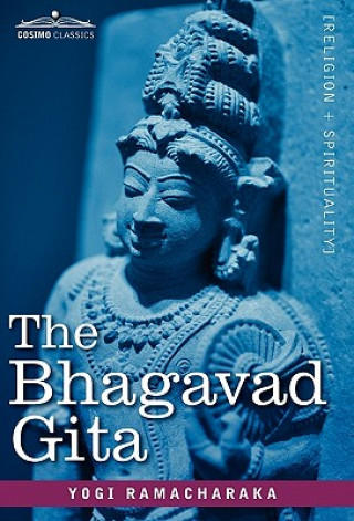 Knjiga Bhagavad Gita Yogi Ramacharaka