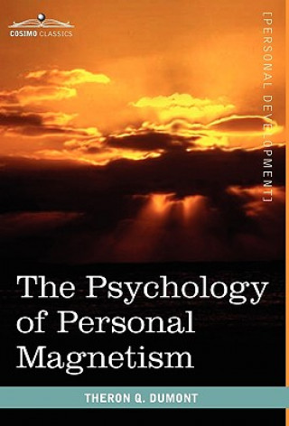 Carte Psychology of Personal Magnetism Theron Q Dumont