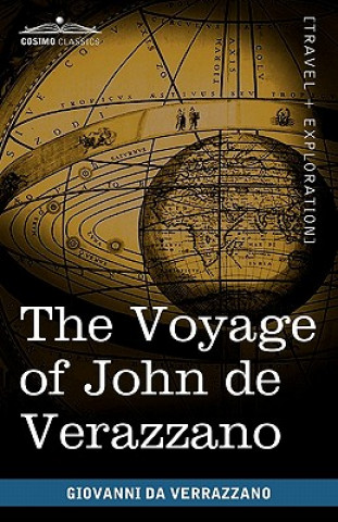 Kniha Voyage of John de Verazzano Giovanni Da Verrazzano