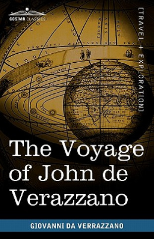 Book Voyage of John de Verazzano Giovanni Da Verrazzano