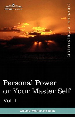 Kniha Personal Power Books (in 12 Volumes), Vol. I Edward E Beals