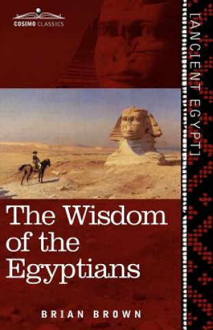 Kniha Wisdom of the Egyptians Brian Brown