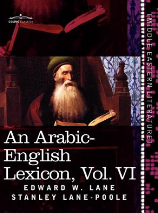 Book Arabic-English Lexicon (in Eight Volumes), Vol. VI Stanley Lane-Poole