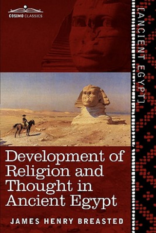 Książka Development of Religion and Thought in Ancient Egypt James Henry Breasted