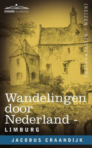 Kniha Wandelingen Door Nederland Jacobus Craandijk