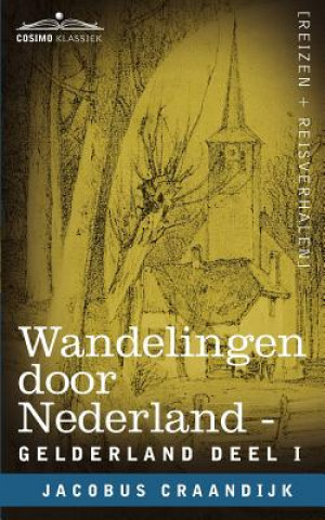 Carte Wandelingen Door Nederland Jacobus Craandijk