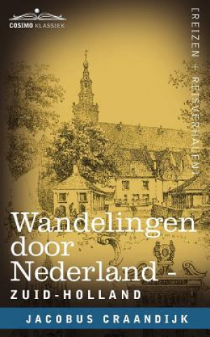 Carte Wandelingen Door Nederland Jacobus Craandijk