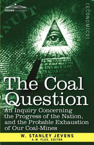 Книга Coal Question W Stanley Jevons