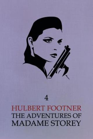 Carte Adventures of Madame Storey Hulbert Footner