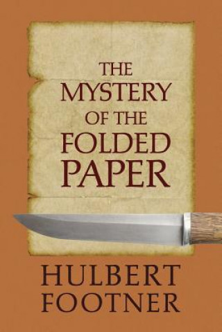 Book Mystery of the Folded Paper (an Amos Lee Mappin Mystery) Hulbert Footner