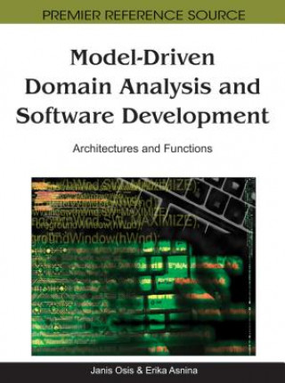 Carte Model-Driven Domain Analysis and Software Development Erika Asnina