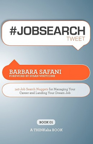 Kniha #Jobsearchtweet Book01 Barbara Safani