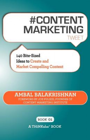 Book # CONTENT MARKETING tweet Book01 Ambal Balakrishnan