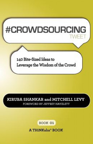 Книга # CROWDSOURCING tweet Book01 Mitchell Levy