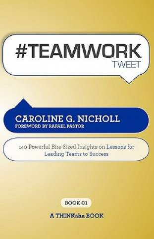 Carte #Teamwork Tweet Book01 Caroline G Nicholl