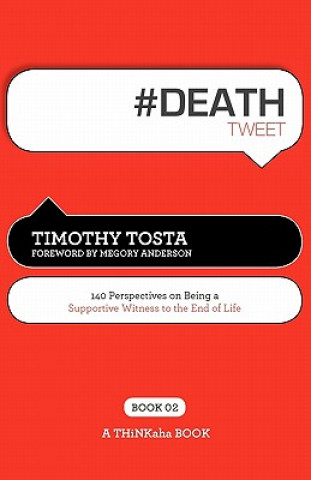 Könyv # DEATH tweet Book02 Timothy Tosta