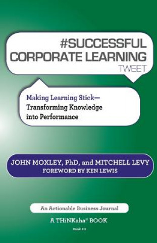 Książka # Successful Corporate Learning Tweet Book10 Mitchell Levy