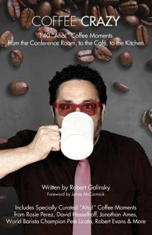 Kniha Coffee Crazy Robert Galinsky