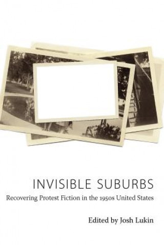 Kniha Invisible Suburbs Josh Lukin