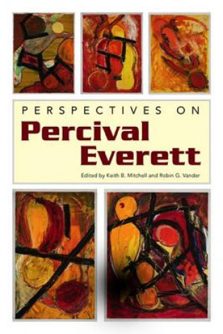 Kniha Perspectives on Percival Everett Keith B. Mitchell