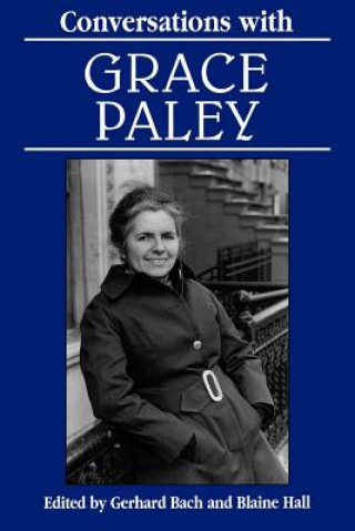 Könyv Conversations with Grace Paley Grace Paley